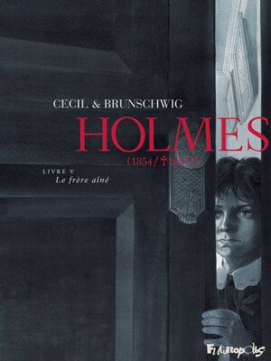 cover image of Holmes (Tome 5)--Le frère aîné